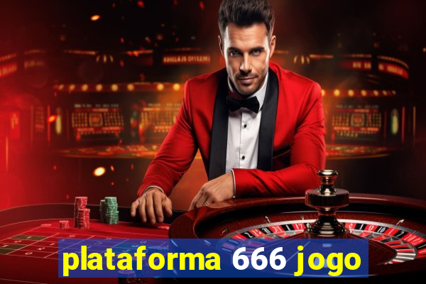 plataforma 666 jogo