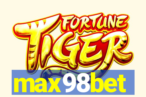 max98bet