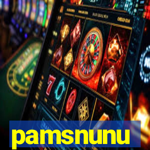 pamsnunu