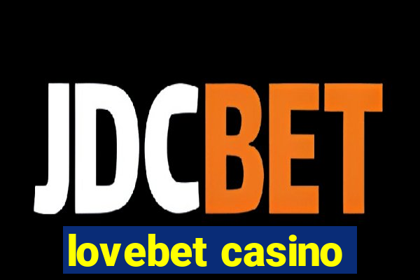 lovebet casino