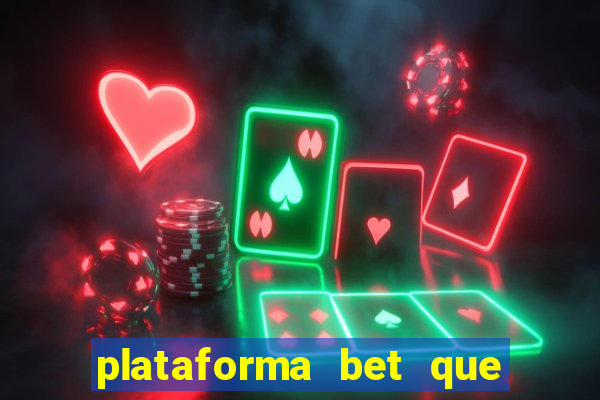 plataforma bet que paga ao se cadastrar