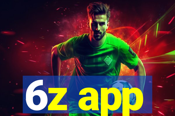 6z app