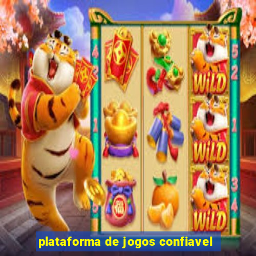 plataforma de jogos confiavel