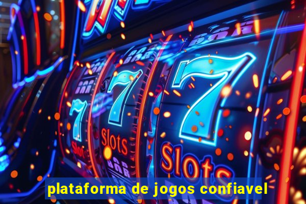 plataforma de jogos confiavel