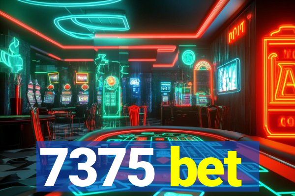 7375 bet