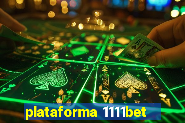 plataforma 1111bet