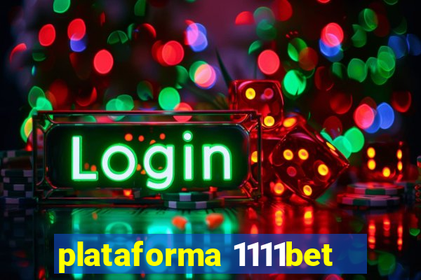 plataforma 1111bet