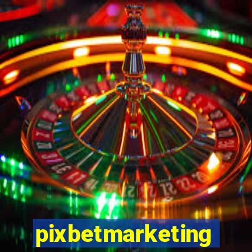 pixbetmarketing