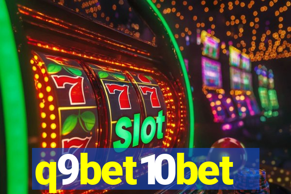 q9bet10bet