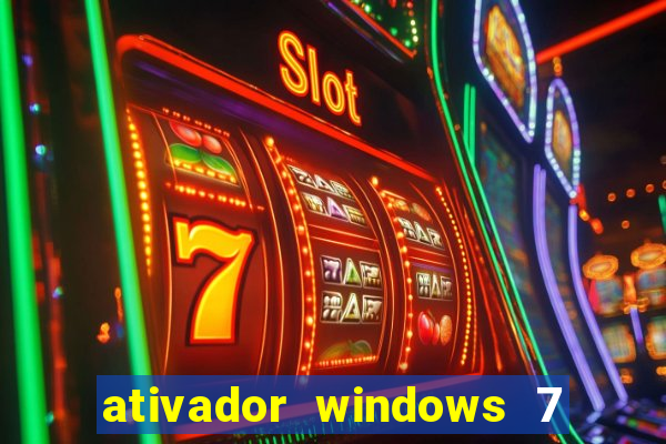 ativador windows 7 ultimate 64 bits download