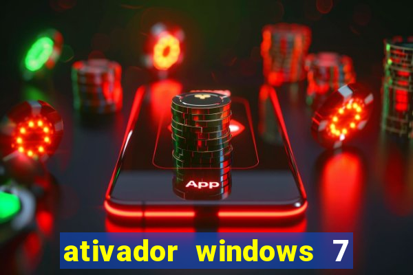 ativador windows 7 ultimate 64 bits download