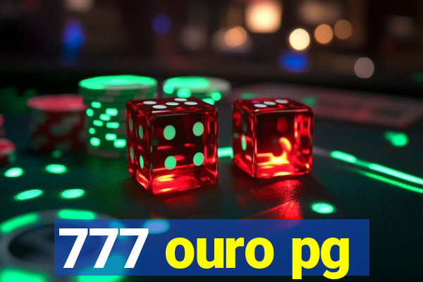 777 ouro pg