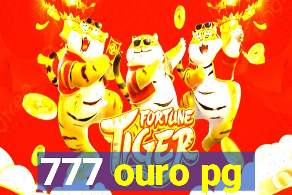 777 ouro pg