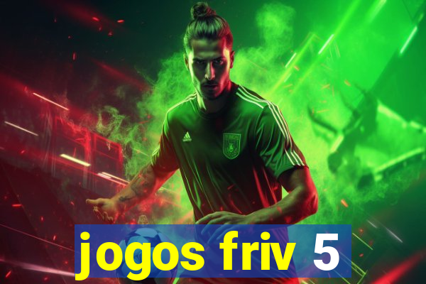 jogos friv 5