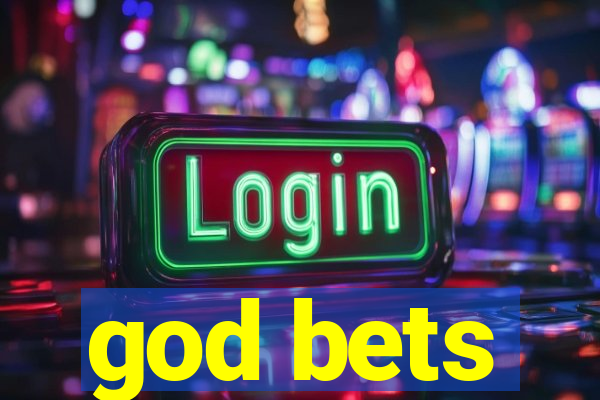 god bets