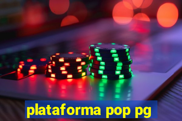 plataforma pop pg