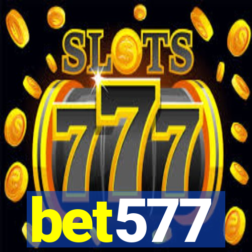 bet577