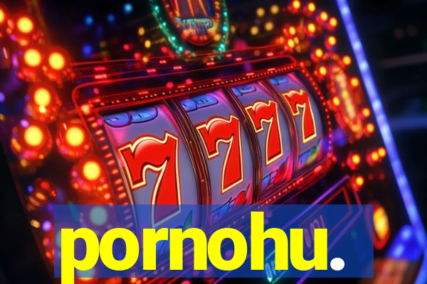 pornohu.