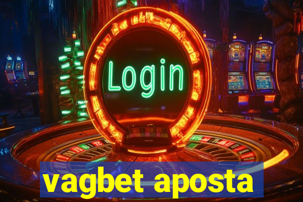 vagbet aposta