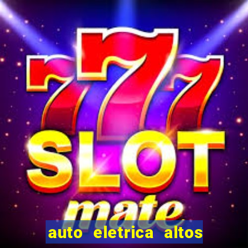 auto eletrica altos de santana sjc