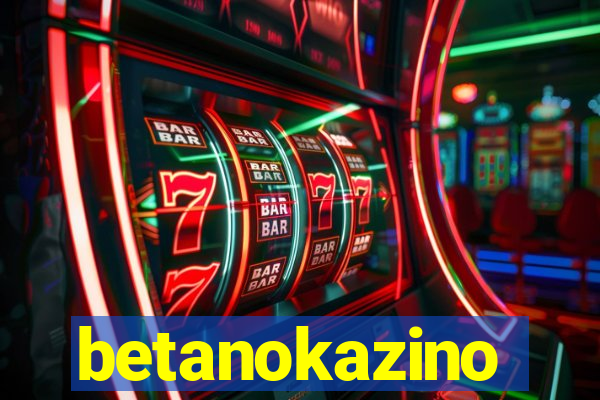 betanokazino