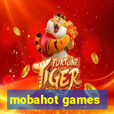 mobahot games