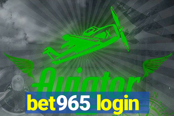 bet965 login