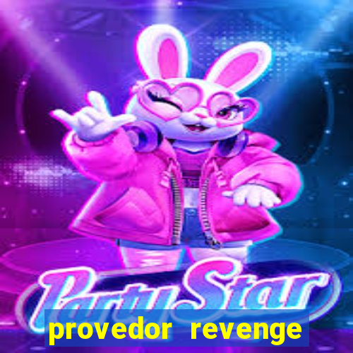 provedor revenge slots demo