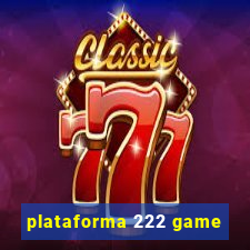 plataforma 222 game