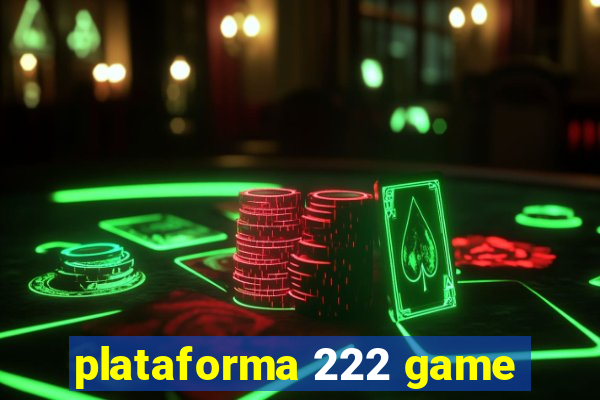 plataforma 222 game