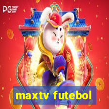 maxtv futebol