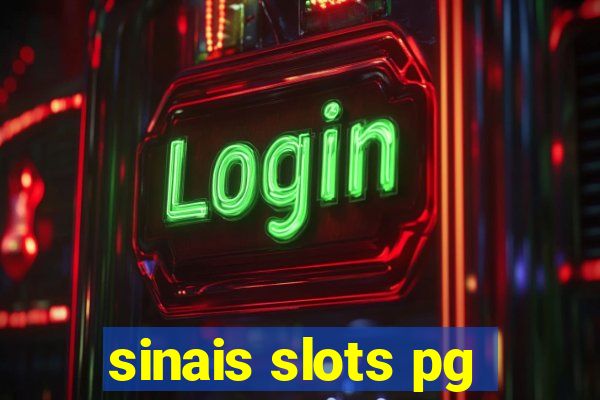 sinais slots pg