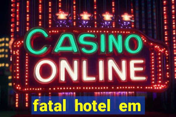 fatal hotel em barreiras ba