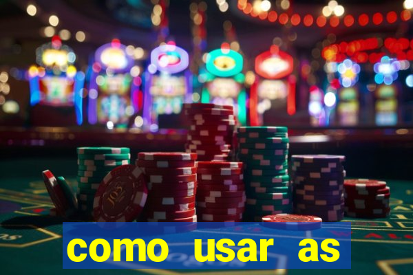 como usar as fichas douradas na bet365