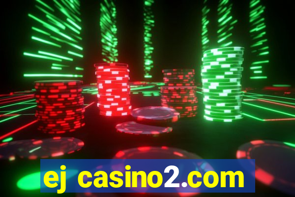 ej casino2.com