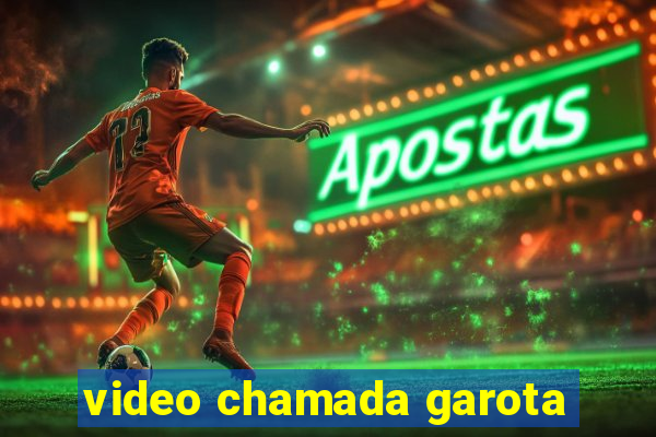 video chamada garota