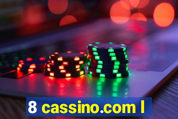 8 cassino.com l