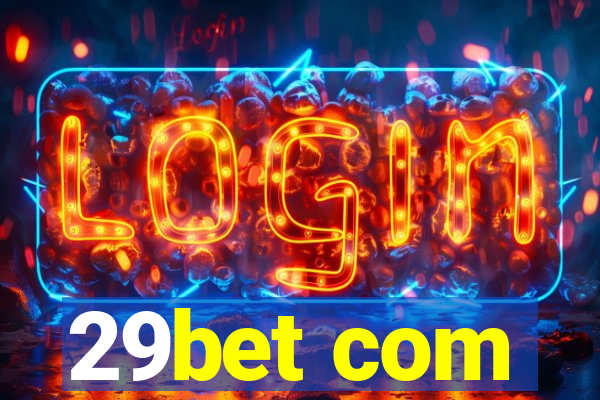 29bet com