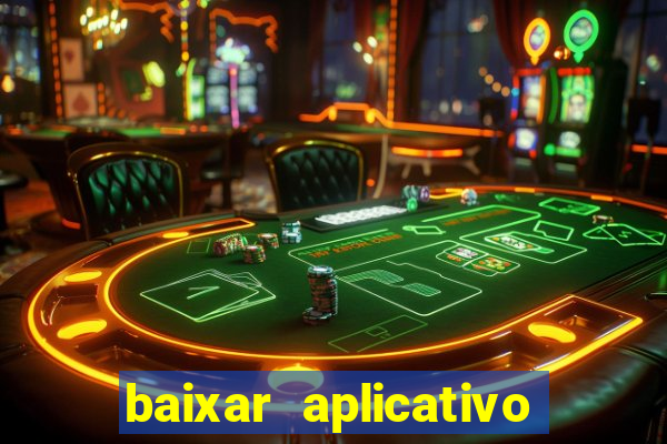 baixar aplicativo de jogos para ganhar dinheiro