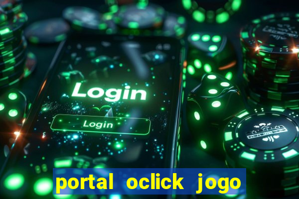 portal oclick jogo do bicho