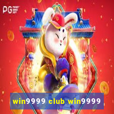 win9999 club win9999