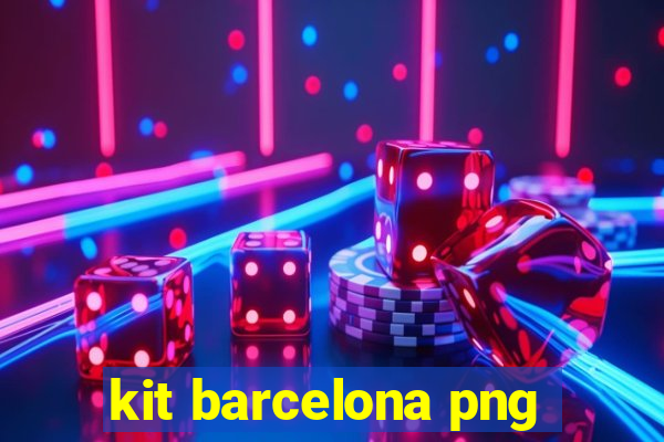 kit barcelona png