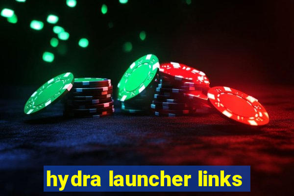 hydra launcher links