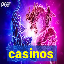 casinos