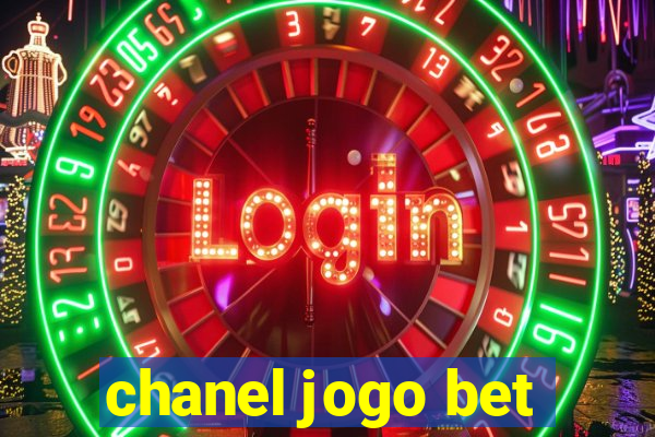 chanel jogo bet