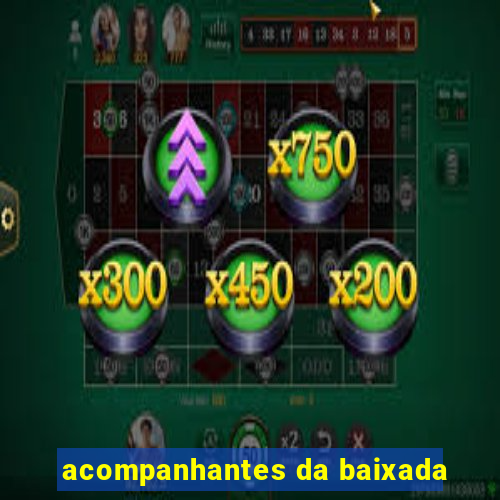 acompanhantes da baixada