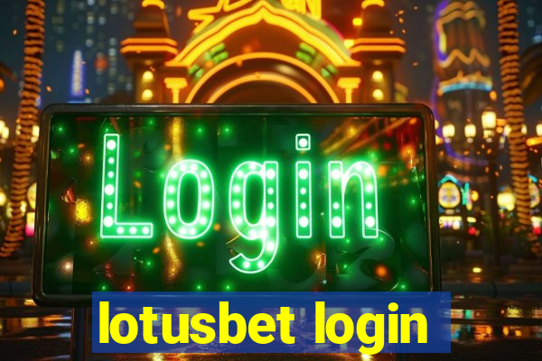 lotusbet login