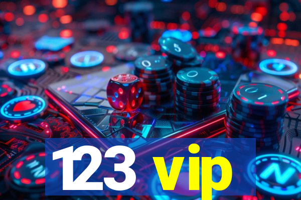 123 vip