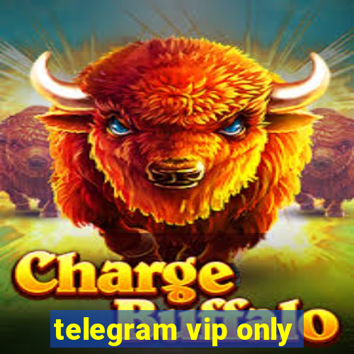 telegram vip only