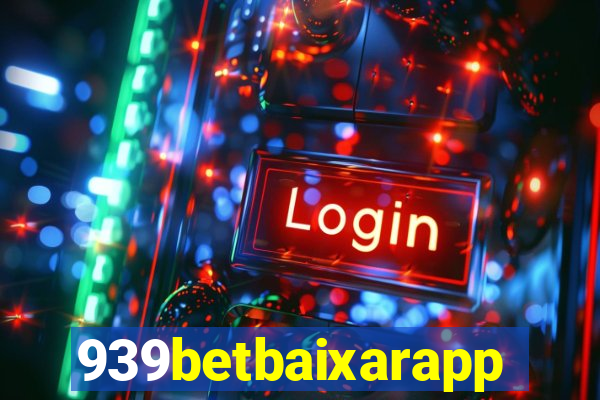 939betbaixarapp